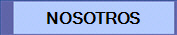 NOSOTROS