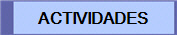 ACTIVIDADES