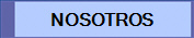 NOSOTROS